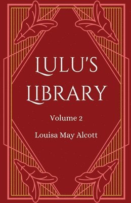 Lulu's Library, Volume 2