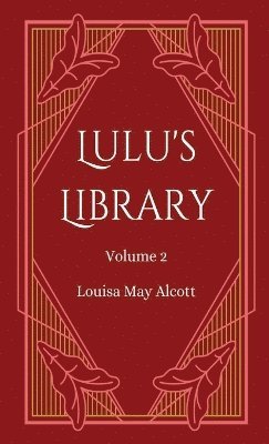 Lulu's Library, Volume 2