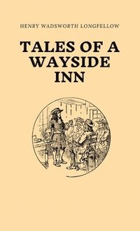 bokomslag Tales of a Wayside Inn