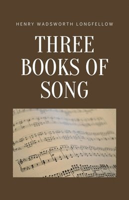 Three Books of Song 1