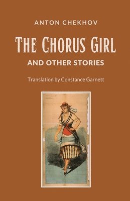 The Chorus Girl and Other Stories 1