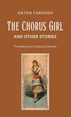 The Chorus Girl and Other Stories 1