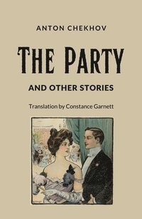 bokomslag Party and Other Stories