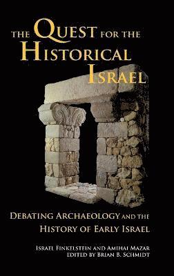 The Quest for the Historical Israel 1