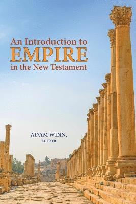 Introduction to Empire in the New Testament