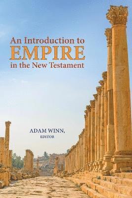 An Introduction to Empire in the New Testament 1