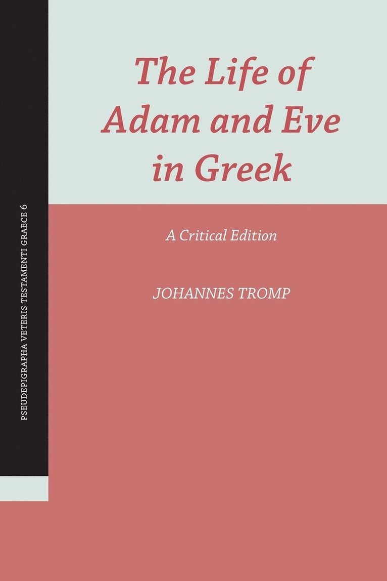 The Life of Adam and Eve in Greek 1