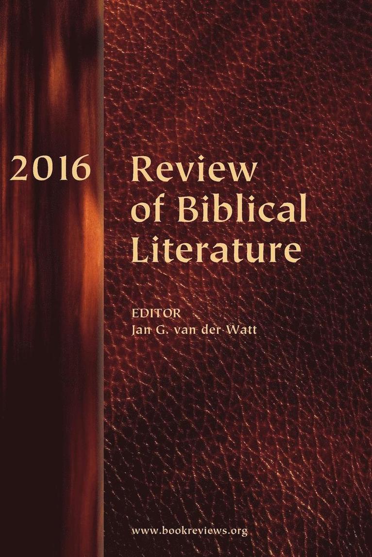 Review of Biblical Literature, 2016 1