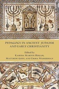 bokomslag Pedagogy in Ancient Judaism and Early Christianity