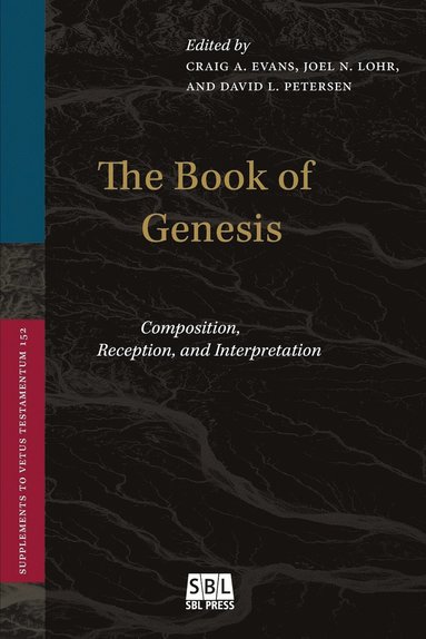 Craig a Evans, Joel N Lohr, David L Petersen - Book of Genesis, Häftad