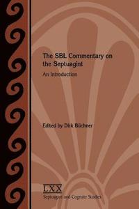bokomslag The SBL Commentary on the Septuagint