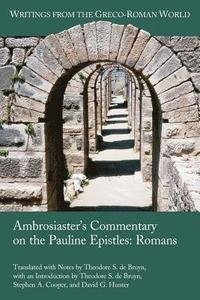 bokomslag Ambrosiaster's Commentary on the Pauline Epistles