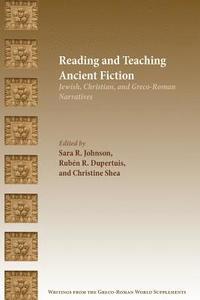 bokomslag Reading and Teaching Ancient Fiction
