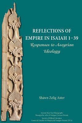 bokomslag Reflections of Empire in Isaiah 1-39