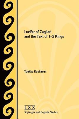 Lucifer of Cagliari and the Text of 1-2 Kings 1