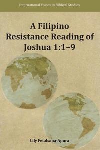 bokomslag A Filipino Resistance Reading of Joshua 1