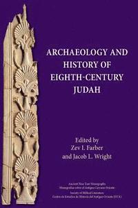 bokomslag Archaeology and History of Eighth-Century Judah