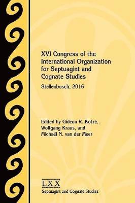 XVI Congress of the International Organization for Septuagint and Cognate Studies 1