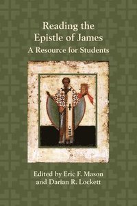 bokomslag Reading the Epistle of James