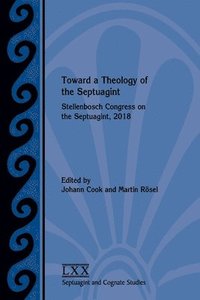 bokomslag Toward a Theology of the Septuagint