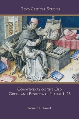 bokomslag Commentary on the Old Greek and Peshitta of Isaiah 1-25