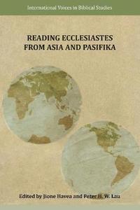 bokomslag Reading Ecclesiastes from Asia and Pasifika