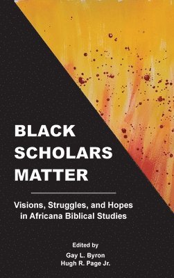 bokomslag Black Scholars Matter