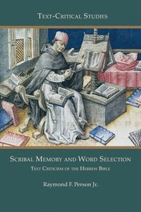 bokomslag Scribal Memory and Word Selection