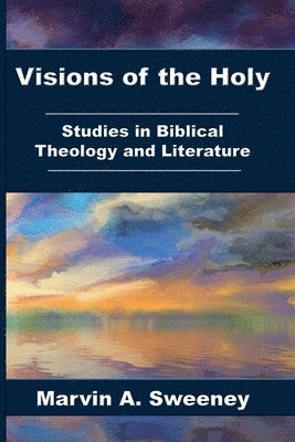 Visions of the Holy 1
