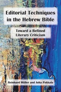 bokomslag Editorial Techniques in the Hebrew Bible