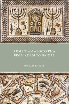 Armenian Apocrypha from Adam to Daniel 1