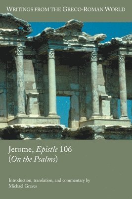 Jerome, Epistle 106 (On the Psalms) 1