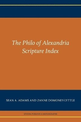 bokomslag The Philo of Alexandria Scripture Index