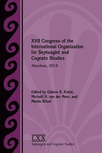 bokomslag XVII Congress of the International Organization for Septuagint and Cognate Studies