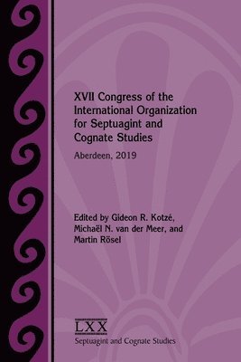 XVII Congress of the International Organization for Septuagint and Cognate Studies 1