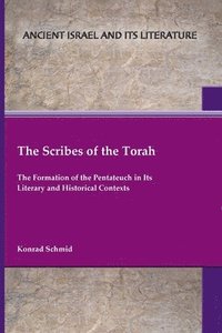 bokomslag The Scribes of the Torah