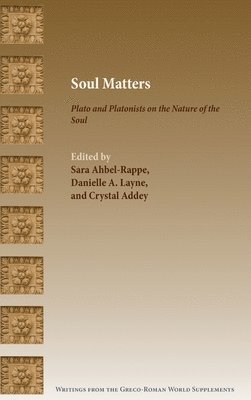 Sara Ahbel-Rappe, Danielle A Layne, Crystal Addey - Soul Matters, Inbunden