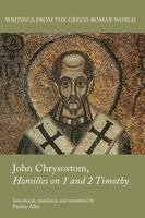 Pauline Allen - John Chrysostom, Homilies on 1 and 2 Timothy, Häftad