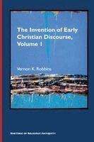 Vernon K Robbins - Invention of Early Christian Discourse, Volume 1, Häftad. Tillgänglighet: Lägg i varukorg