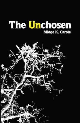 The Unchosen 1