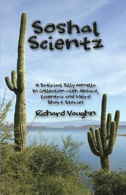 Richard Vaughn - Soshal Scientz, Häftad