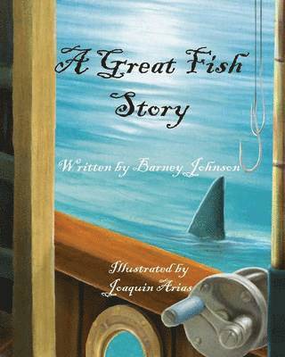 A Great Fish Story 1