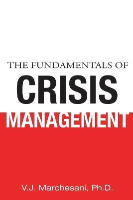 bokomslag The Fundamentals of Crisis Management