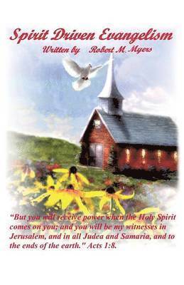 Spirit Driven Evangelism