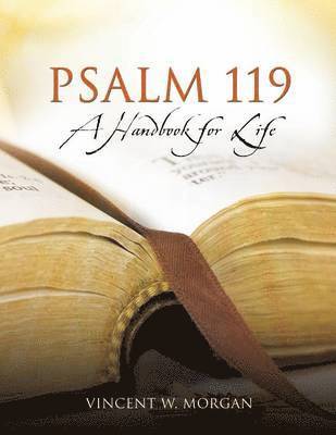 bokomslag Psalm 119, a Handbook for Life