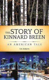 bokomslag The Story of Kinnard Breen