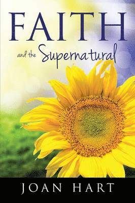 Faith and the Supernatural 1