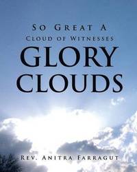 bokomslag So Great a Cloud of Witnesses Glory Clouds