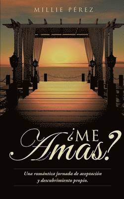 bokomslag ¿Me Amas?