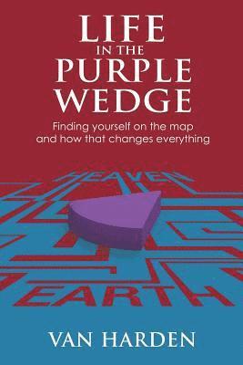 Life in the Purple Wedge! 1